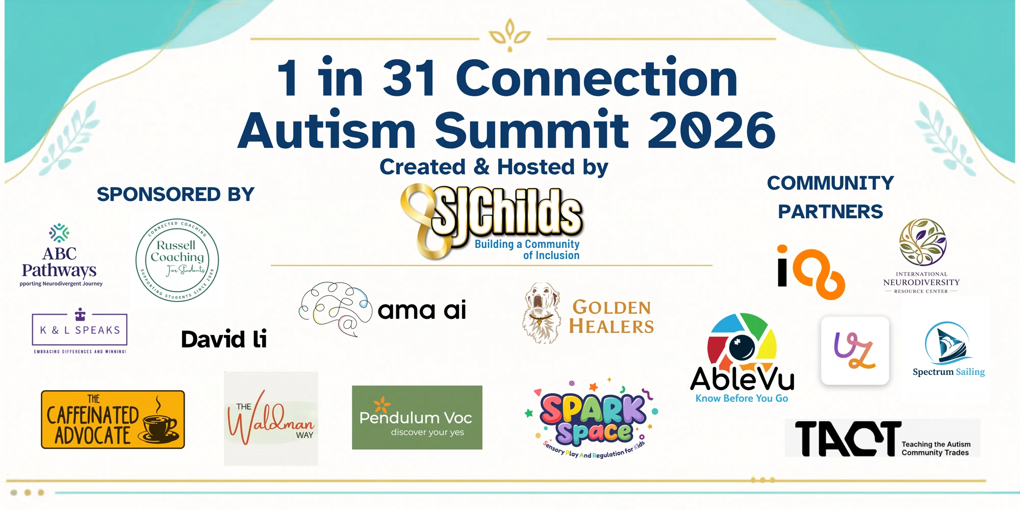2026 1 in 31 Connection Autism Summit sponsor and community partner banner featuring paid sponsors, including Pendulum Voc as Accessibility Sponsor.